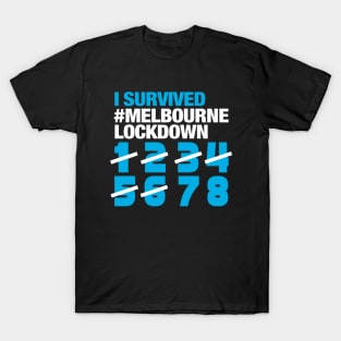 #Melbourne Lockdown 6 T-Shirt